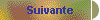 Suivante
