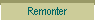 Remonter